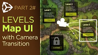 Unity Level Selection UI with Camera Transition (UNLOCK Levels), [Part #2]