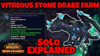 Vitreous Stone Drake Farm EXPLAINED (Hunter PoV) [Cataclysm Classic] - Slabhide Solo