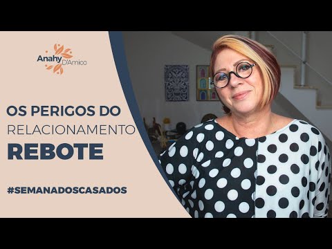 Vídeo: Regras de relacionamento rebote a seguir para um afundanço