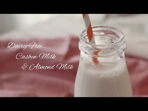 Cashew milk and Almond milk / Dairy-Free Milk / Plant-Based Diet