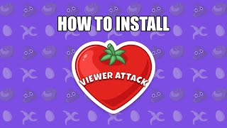 Viewer Attack Tutorial - Twitch Extension