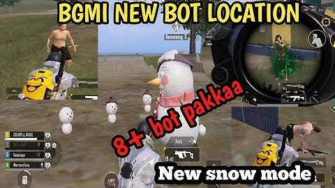 New bot location/ 8+ bot pakka / bgmi new bot location