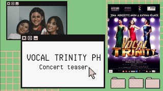 PHILIPPINE VOCAL TRINITY CONCERT TEASER | (Jona, Katrina and Morissette) [FANMADE]