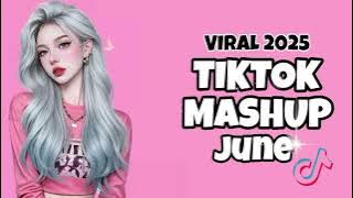 TIKTOK MASHUP VIRAL June 2025 PHILIPPINES