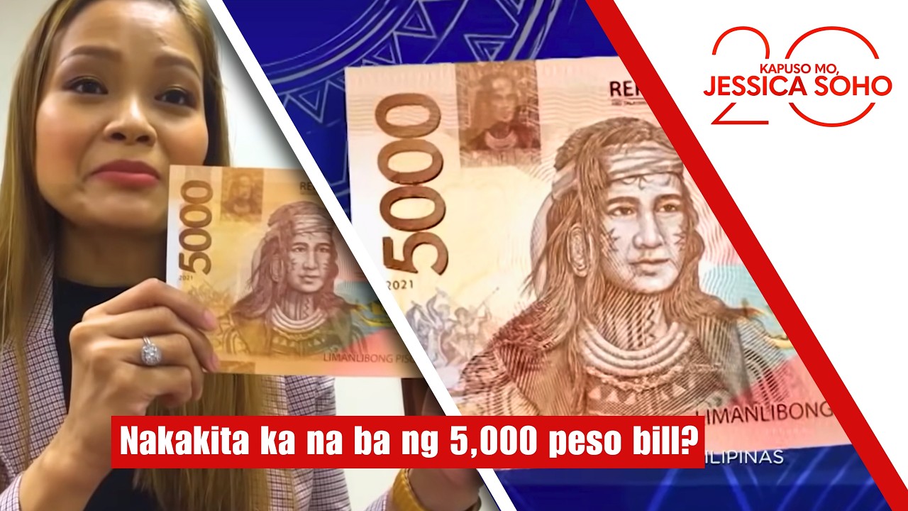 Nakakita ka na ba ng 5,000 peso bill? | Kapuso Mo, Jessica Soho