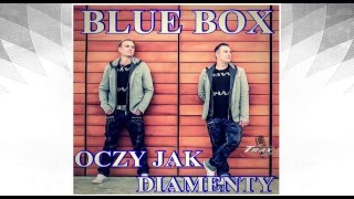 Blue Box - Oczy jak diamenty 2016 (Official Audio)