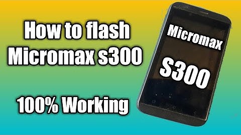 Micromax s300 flashing done with upgrade tool in hindi by Happy for You