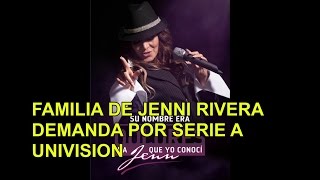 Familia de Jenni Rivera demanda a ex mánager y a Univison por serie