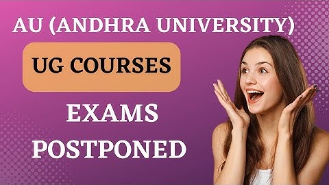 Degree AU Exams Postponed *February 2023* *UG Courses Exams Postponed* #semesterexams #auuniversity