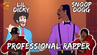 LIL DICKY WAS MADE FOR THIS!!! | Lil Dicky - Professional Rapper (Feat. Snoop Dogg) Reaction