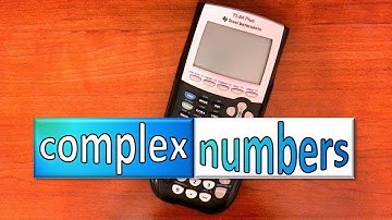 Graphing Calculator | Some Calculations with Complex Numbers