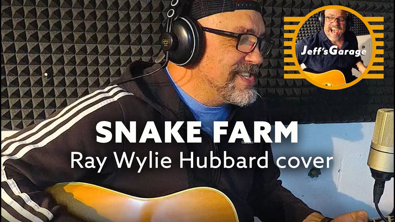 SNAKE FARM cover (Ray Wylie Hubbard) - Jeff's Garage