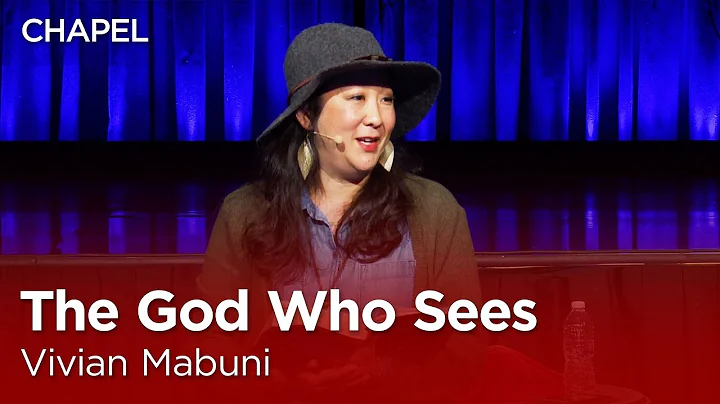 Vivian Mabuni: The God Who Sees [Biola University ...