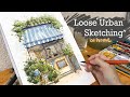 Loose ink  watercolor sketching tutorial l how to sketch a caf