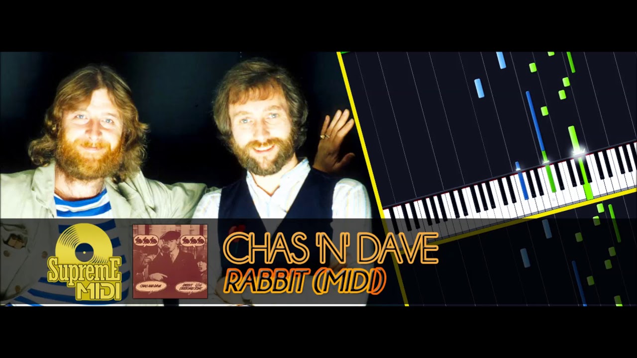 Chas 'n' Dave Rabbit (FULL MIDI / CHORDS) YouTube