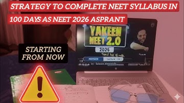 Strategy to complete neet syllabus in 100 Days | Neet 2026 | Backlog #neet #neet2026 #syllabus 