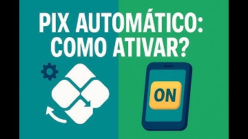 PIX AUTOMÁTICO | O que é e como ativar?