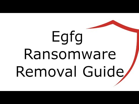 Egfg File Virus Ransomware [.Egfg ] Removal and Decrypt .Egfg Files