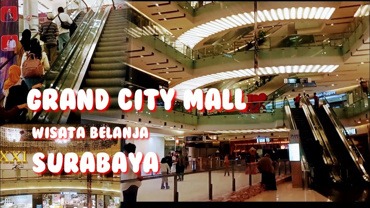 Wisata Grand City Mall Surabaya - YouTube