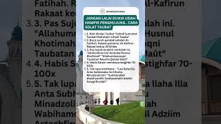 cara solat taubat yg gampang. Jangan lalai dunia udah hampir penghujung..