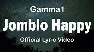 Gamma1 - Jomblo Happy (Lyrics)