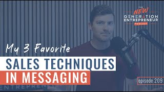 My 3 Favorite Sales Techniques In Messaging || Episode 209 by Brandon Lucero 328 views 3 months ago 37 minutes