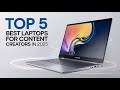 Top 5 Best Laptops for Content Creators in 2025 | Powerful Picks for Video, Photo &amp; Design Work!