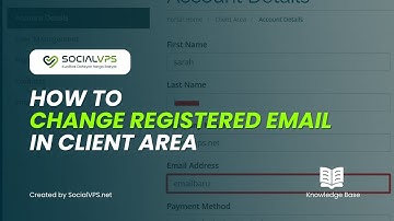How to Change Registered Email in Client Area – Keep Your Forex VPS Account Updated