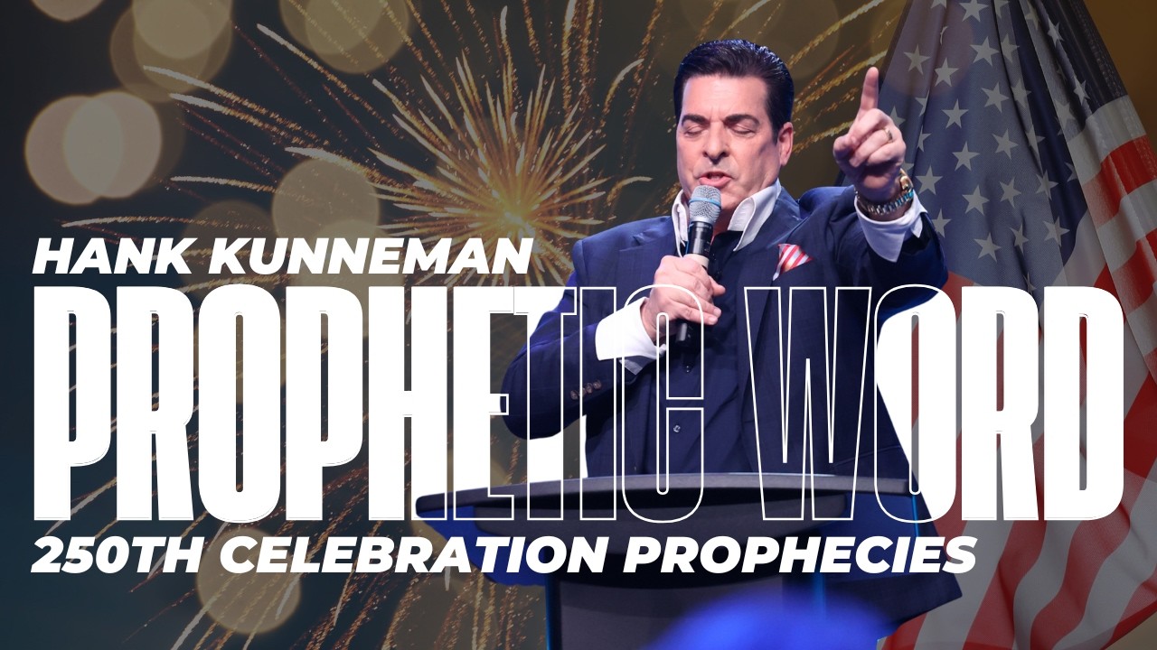 250th Celebration Prophecies | Hank Kunneman