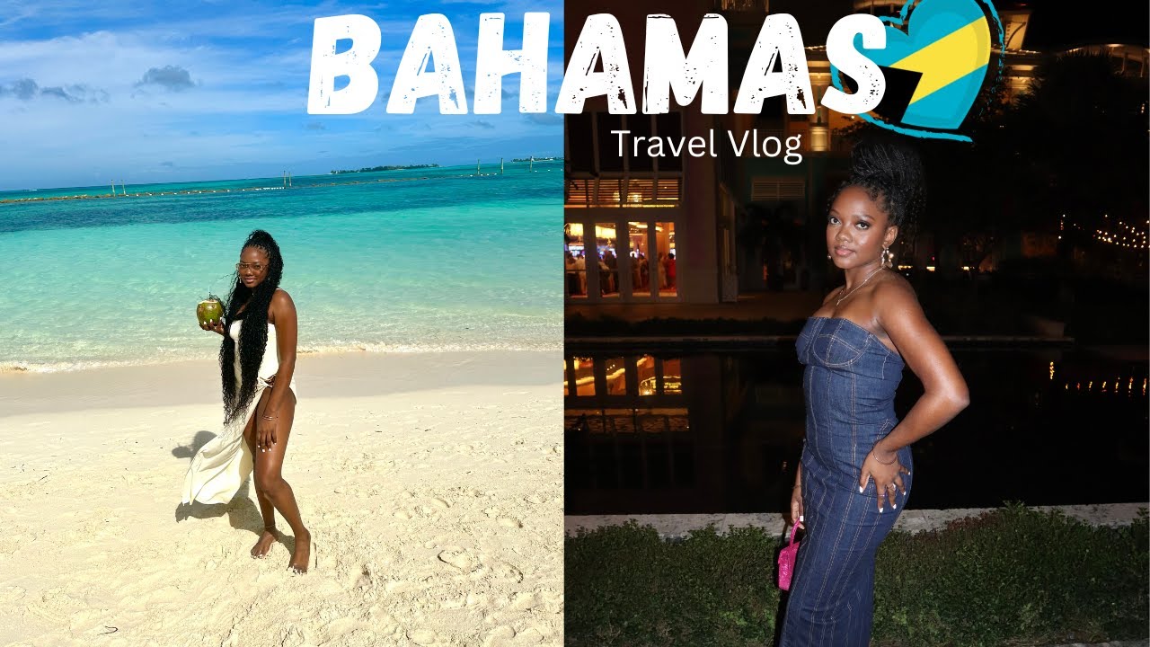 NASSAU, BAHAMAS VACATION VLOG | Birthday Trip, Relaxing + More