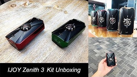 The most powerful and beautiful kit: IJOY Zenith 3 Kit Unboxing 丨Vaporl