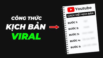 Cách Viết Kịch Bản video Viral - Đức Anh MMO