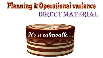 Planning & Operational variance - Direct Material ACCA F5