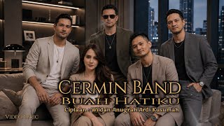 Cermin Band - Buah Hatiku (  Lyric Video ) #cerminband #musikindonesia #fyp