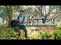 Kadiriga Wi Kachangliu Cover Adibo Official Music Video