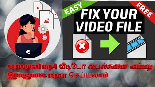 How to fix & repair curropted mp4 videos from any Android device screenshot 5