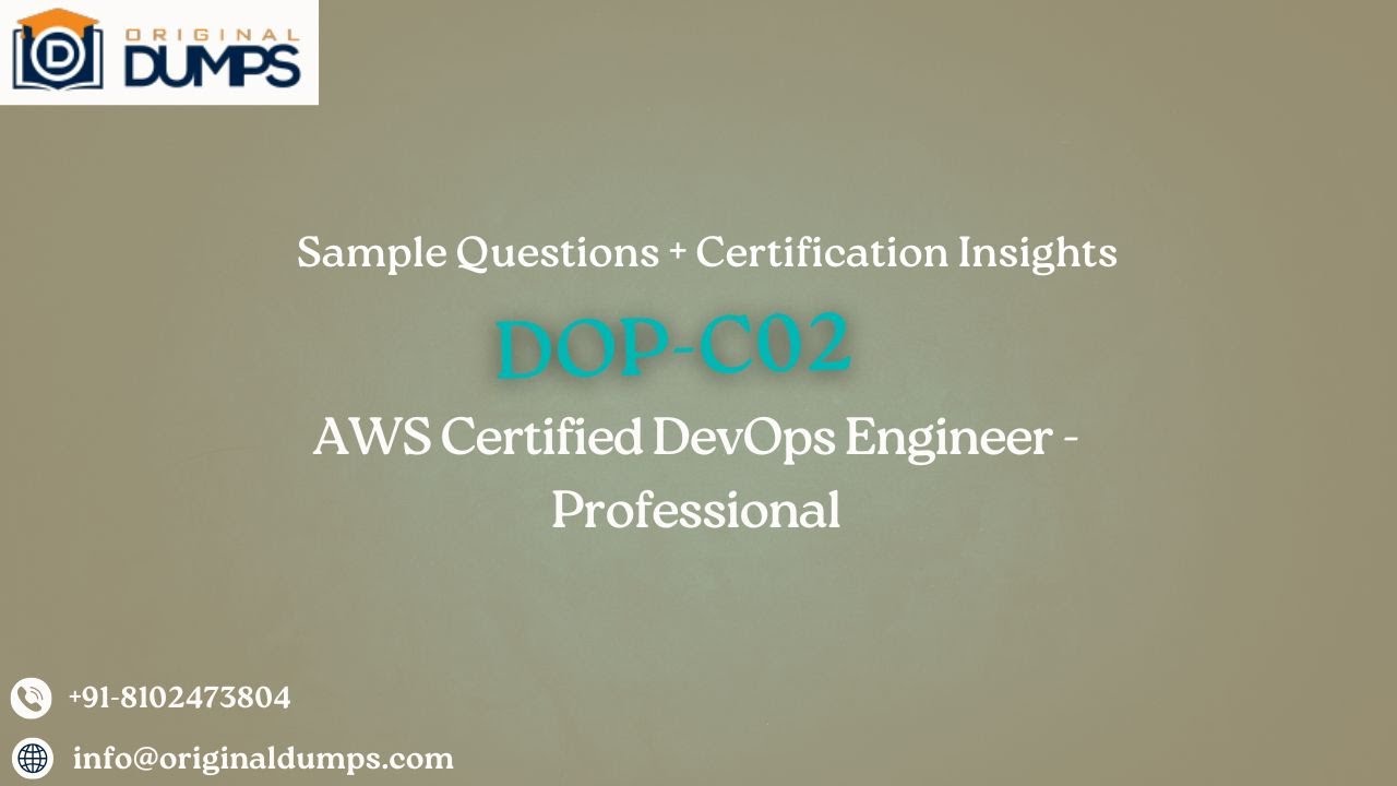 DOP-C02 | AWS DevOps Engineer Professional – Sample Questions & Answers Explained
