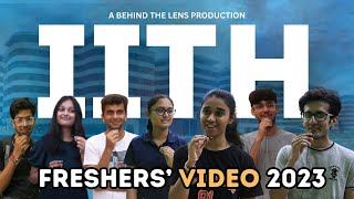 Freshers' Introduction Video 2023 || IIT Hyderabad || BTL