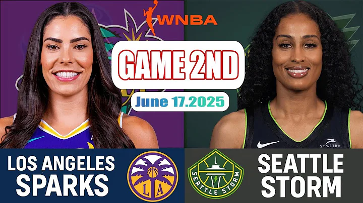 Los Angeles Sparks VS Seattle Storm Game 2ND Highlights June 17, 2025 WNBA Season 2025