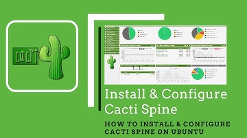 How to Install & Configure Cacti Spine On UBUNTU 20 04