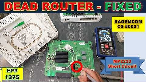 {1375} Dead Sagemcom Router Repaired | Router Not Powering On | MP2233 Regulator Short Fix