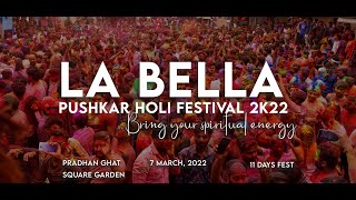 La Bella | Pushkar Holi Festival 2022