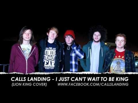 I Just Can't Wait To Be King (Pop Punk Cover) - Calls Landing