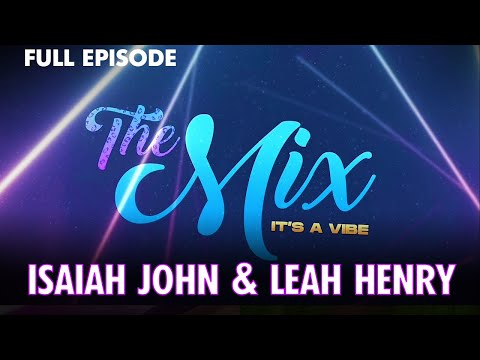 Isaiah John from FX's Snowfall & Catching Up with Leah Henry FULL Episode | The Mix