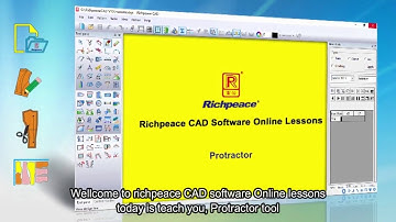 Richpeace CAD Software Online Lessons-Tip of the day-Protractor (V9)