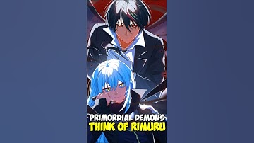 What Primordial Demons Think of Rimuru? #thattimeigotreincarnatedasaslime #slime #rimuru #tensura