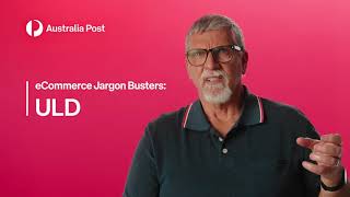 What does ULD stand for | eCommerce Jargon Busters