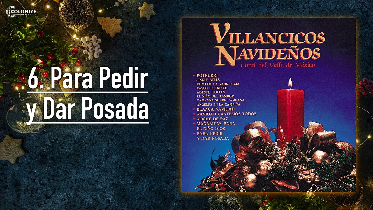 Para Pedir y Dar Posada - YouTube