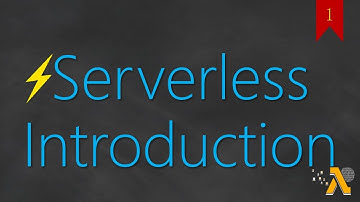 01 Serverless - Introduction