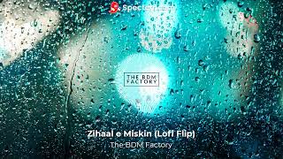 Zihaal e Miskin (Lofi Flip) - The BDM Factory | Javed-Mohsin | Vishal Mishra, Shreya Ghoshal